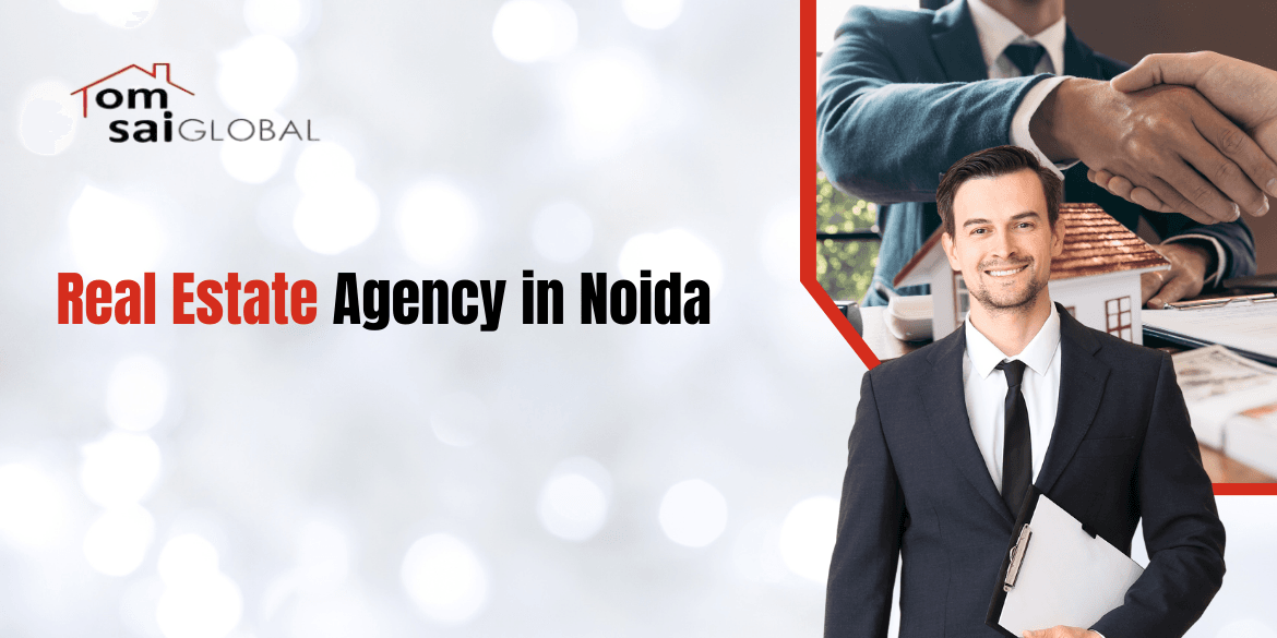 Real Estate Agency in Noida